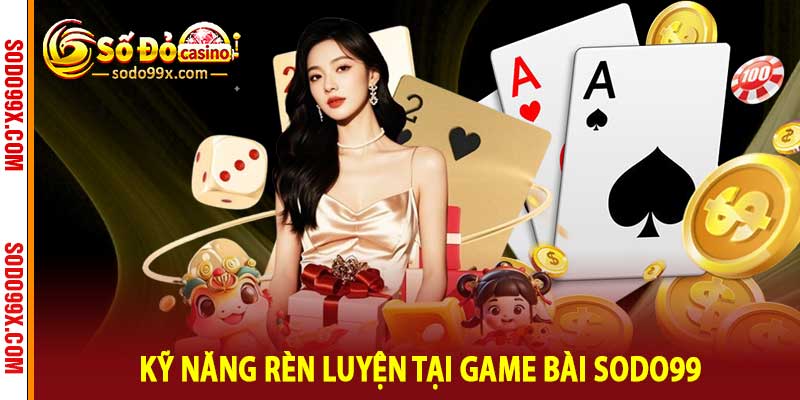 Game Bài Sodo99 - Thử Thách Kỹ Năng Đổi Thưởng Lớn Hàng Ngày - Raxo